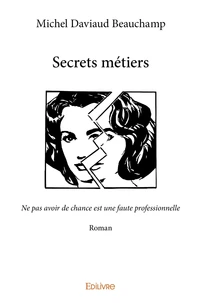 Secrets métiers