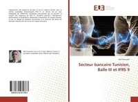 Mangoua judith Ndada - Secteur bancaire Tunisien, Balle III et IFRS 9.