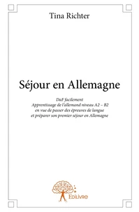 Séjour en Allemagne