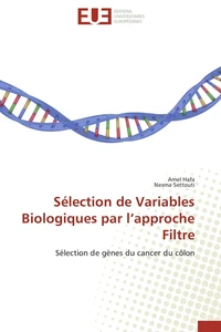 Sélection de Variables Biologiques par l'approche Filtre