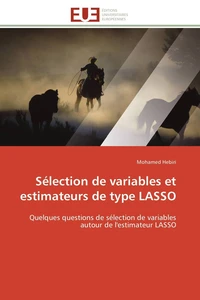 Sélection de variables et estimateurs de type LASSO