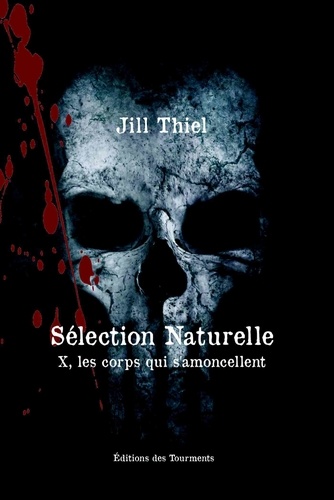 Jill Thiel - Séléction naturelle.