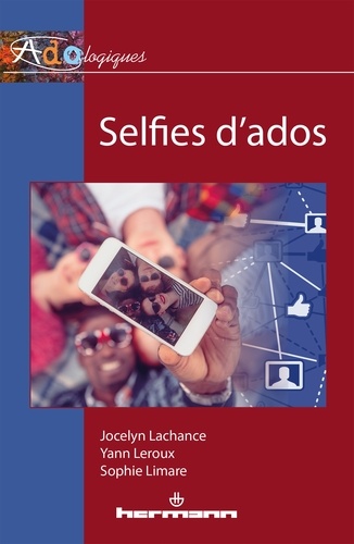 Jocelyn Lachance et Yann Leroux - Selfies d'ados.