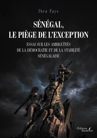 Sénégal, le piège de l'exception