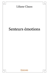 Senteurs émotions