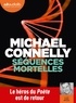 Michael Connelly - Séquences mortelles. 2 CD audio MP3