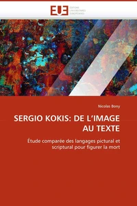 Sergio kokis: de l''image au texte