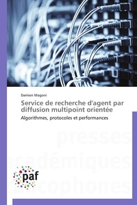  Magoni-d - Service de recherche d'agent par diffusion multipoint orientée.