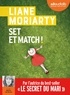 Liane Moriarty - Set et match !. 2 CD audio MP3