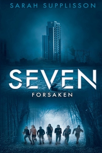 Sarah Supplisson - Seven - Forsaken.