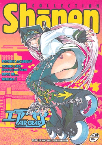 Pierre Valls et Tôru Fujisawa - Shonen Collection N° 10/2004 : .