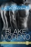 Blake Moreno - Si différent.