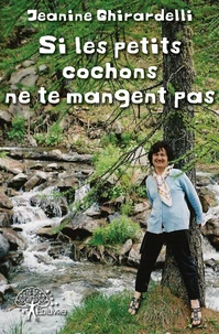 Si les petits cochons ne te mangent pas