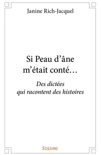 Si Peau d'âne m'était conté...