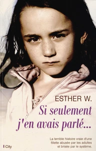 Si seulement j'en avais parlé...