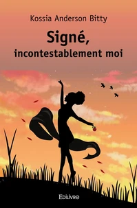 Signé, incontestablement moi