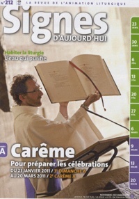 Michel Wackenheim - Signes d'aujourd'hui N° 212, Novembre-déc : Carême - Pour préparer les célébrations du 23 janvier 2011 au 20 mars 2011.