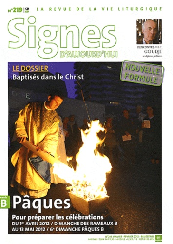 Dominique Pierre - Signes d'aujourd'hui N° 219, janvier-févr : Baptisés dans le Christ. 1 CD audio