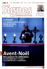 Dominique Pierre - Signes d'aujourd'hui N° 223, Septembre-oc : Avent-Noël - Pour préparer les célébrations du 2 décembre 2012 au 20 janvier 2013.