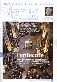 Dominique Pierre - Signes d'aujourd'hui N° 226, Mars-avril 2 : Pentecôte - Pour préparer les célébrations du 12 mai 2013 au 14 juillet 2013.