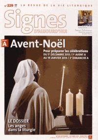 Dominique Pierre - Signes d'aujourd'hui N° 229, septembre-ocotbre 2013 : Avent-Noël - Année A. 1 CD audio
