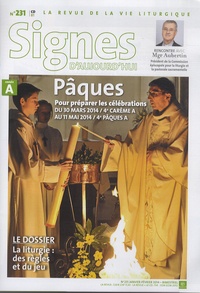 Dominique Pierre - Signes d'aujourd'hui N° 231, Janvier-février 2014 : Pâques - Pour préparer les célébrations du 30 mars 2014 au 11 mai 2014. 1 CD audio