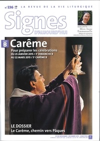 Dominique Pierre - Signes d'aujourd'hui N° 236 novembre-décembre 2014 : Carême. 1 CD audio