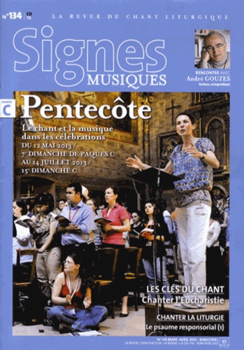 André Gouzes et Dominique Pierre - Signes musiques N° 134 mars-avril 20 : Pentecôte.