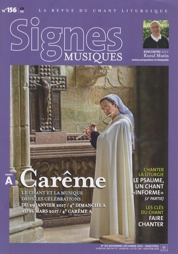 Dominique Pierre - Signes musiques N° 156, novembre-décembre 2016 : Carême - Année A.