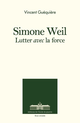  Guequiere-v - Simone Weil - Lutter avec l'ange.