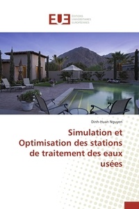 Dinh-Huan Nguyen - Simulation et optimisation des stations de traitement des eaux usées.
