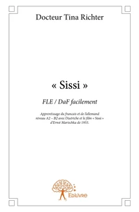 « Sissi »