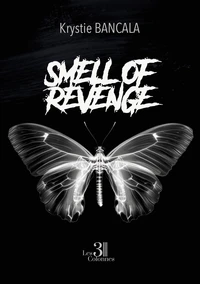 Smell of Revenge