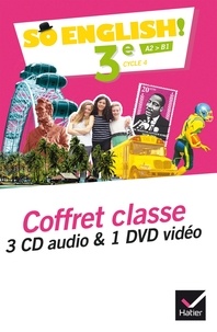 Evelyne Ledru-Germain - So English! 3e A2>B1 - Coffret classe. 1 DVD + 3 CD audio