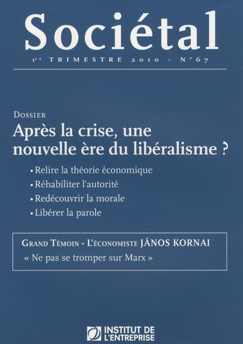 Jean-Damien Pô - Sociétal N° 67 : Après la crise, une nouvelle ère du libéralisme ?.