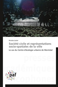  Lozier-n - Société civile et représentations socio-spatiales de la ville.