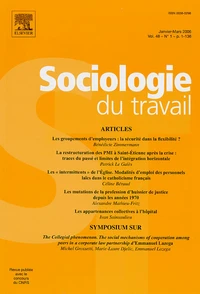 Sociologie du travail Volume 48 N° 1, Janvier-mars 2006
