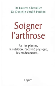 Soigner l'arthrose