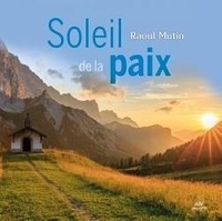 Raoul Mutin - Soleil de la paix. 1 CD audio