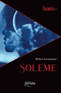 Robert Larsonneur - Soleme.