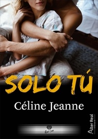 Céline Jeanne - Solo tu.