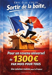 Sortir de la boite, Pour un revenu universel euros par mois pour tous