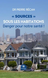 "Sources" sous les habitations