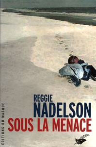 Reggie Nadelson - Sous la menace.