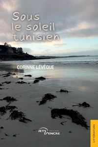 Sous le soleil tunisien