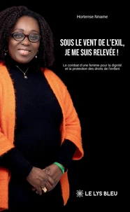 Sous le vent de l'exil, je me suis relevée !