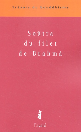 Soûtra du filet de Brahmâ