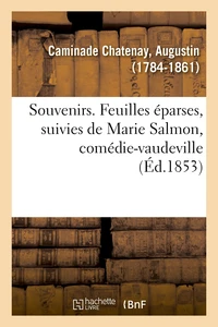Souvenirs. Feuilles éparses