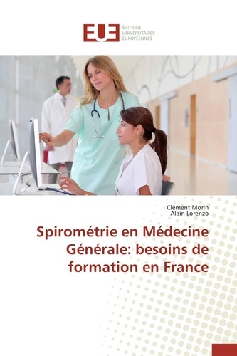 Spirométrie en médecine générale : besoins de formation en France