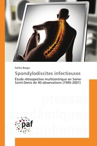 Fatiha Bargui - Spondylodiscites infectieuses.